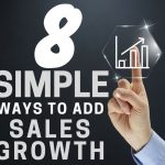 Eight Simple Ways To Add Sales Growth To Your Houston Metro Business