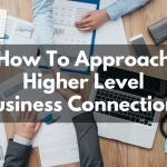 How To Approach Bigger Business Players In Houston Metro or Your Niche